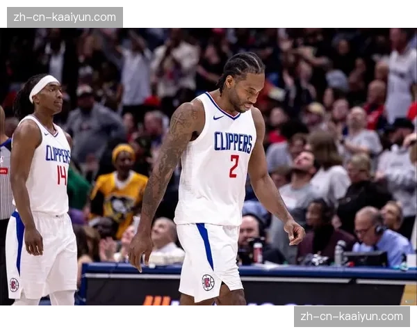 2026赛季NBA常规赛数据显示快船攻防失衡，莱昂纳德独撑防守体系